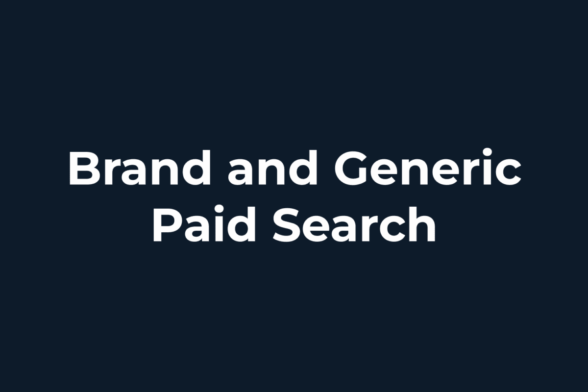 Adthena Guide - Brand and Generic Paid Search