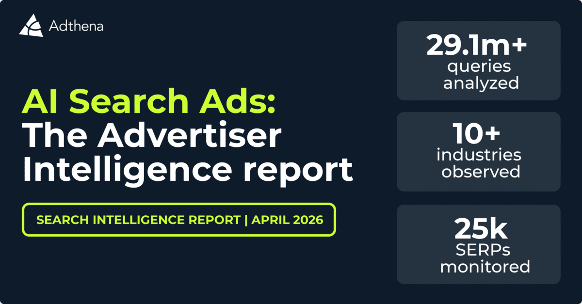 AI Search Ads: The Advertiser Intelligence report | Adthena
