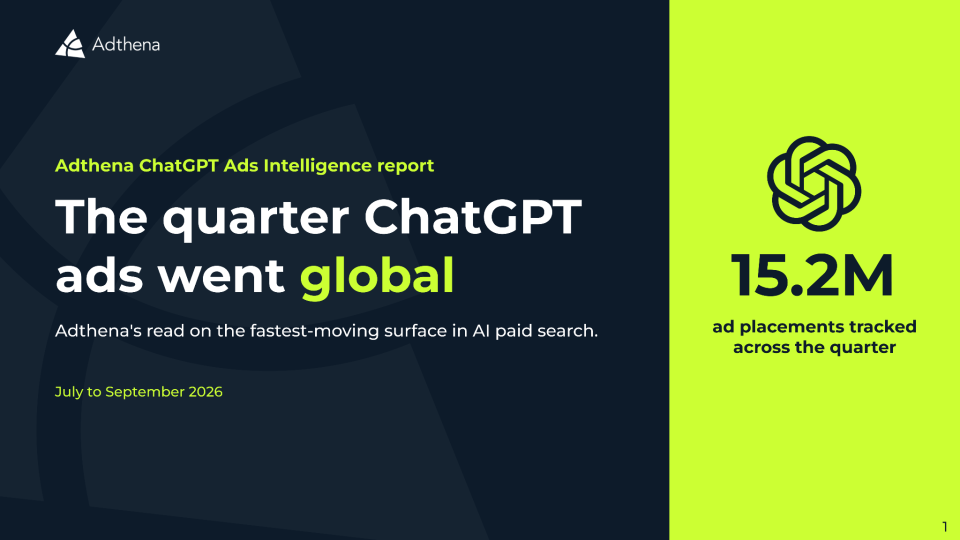 Cover of Adthena's Q3 2026 ChatGPT Ads Intelligence report: The quarter ChatGPT ads went global